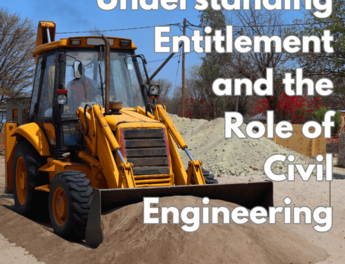 Understanding Entitlement and the Role of Civil Engineering
